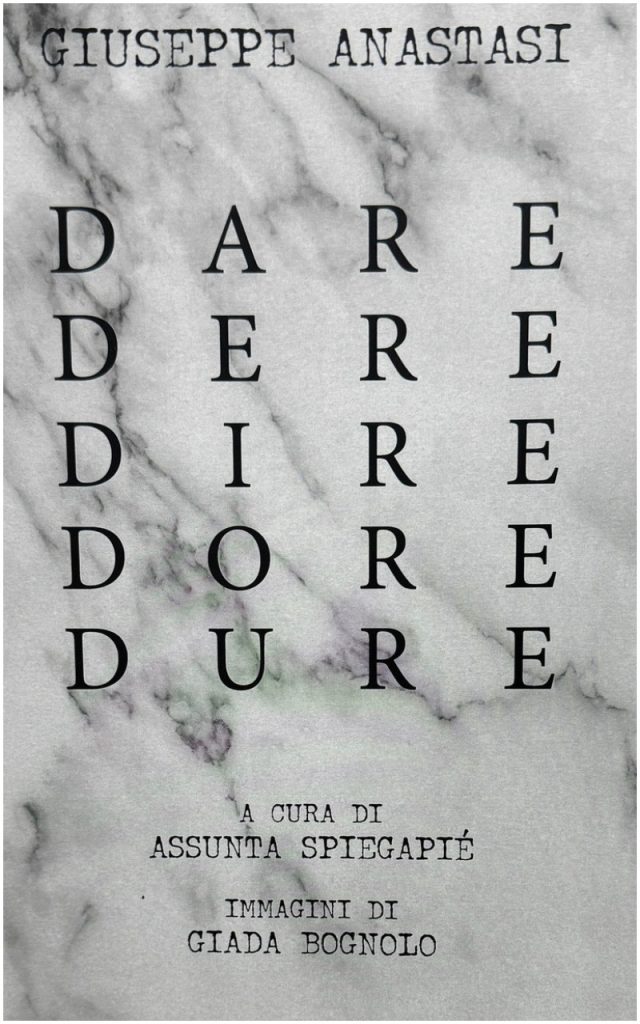 dare dere dire dore dure giuseppe-anastasi